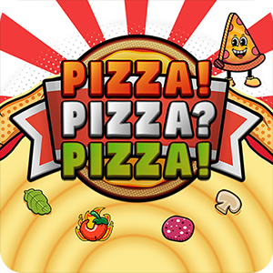 PIZZA! PIZZA? PIZZA!™