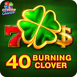 40 Burning Clover - Clover Chance