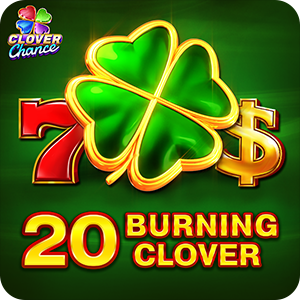 20 Burning Clover - Clover Chance