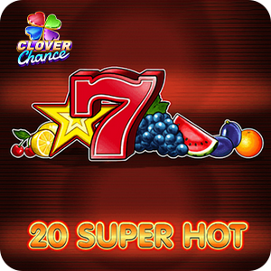 20 Super Hot - Clover Chance