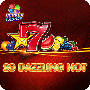 20 Dazzling Hot - Clover Chance