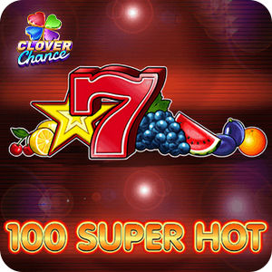 100 Super Hot - Clover Chance
