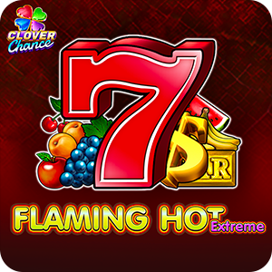 Flaming Hot Extreme - Clover Chance