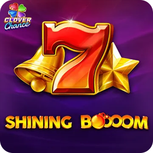 Shining Boooom - Clover Chance