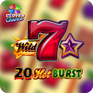 20 Hot Burst - Clover Chance