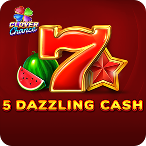 5 Dazzling Cash - Clover Chance